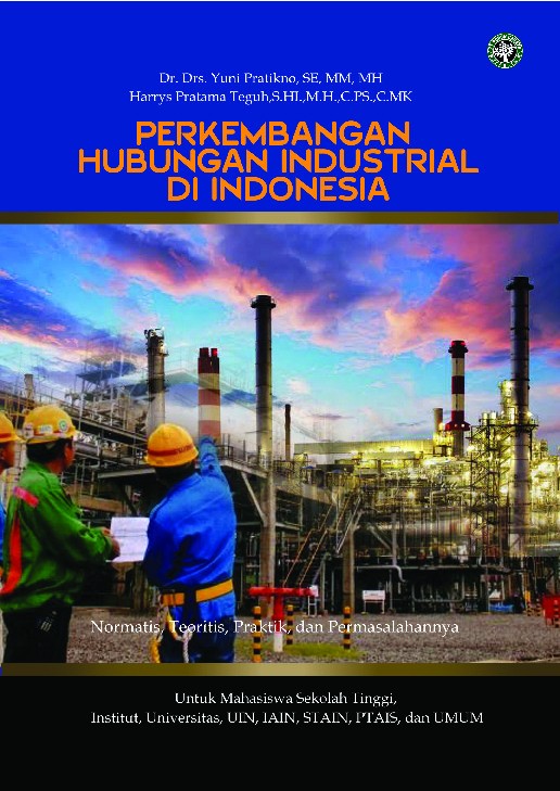 PERKEMBANGAN HUBUNGAN INDUSTRIAL DI INDONESIA